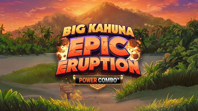 Big Kahuna Epic Eruption - Power Combo